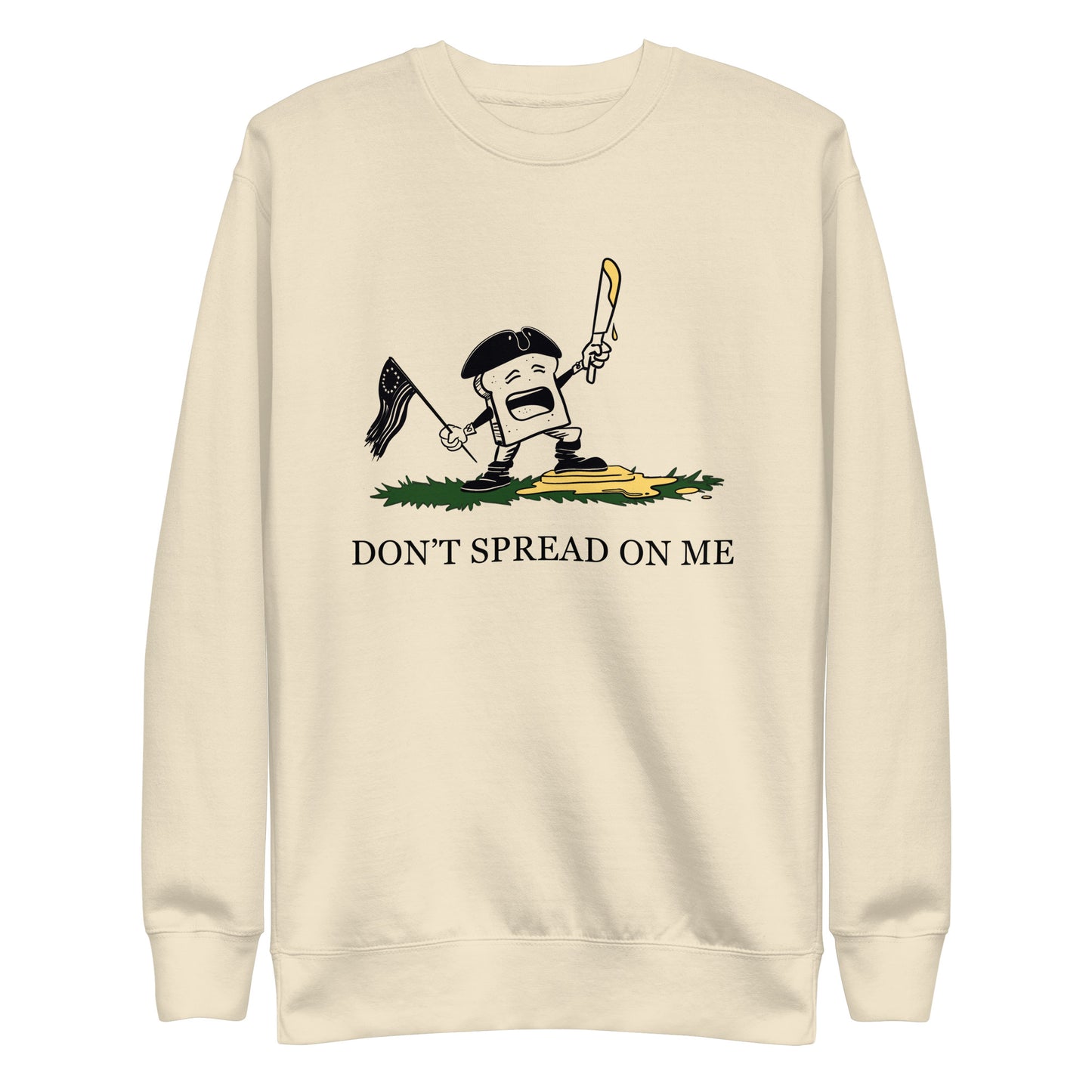 Don't Spread On Me