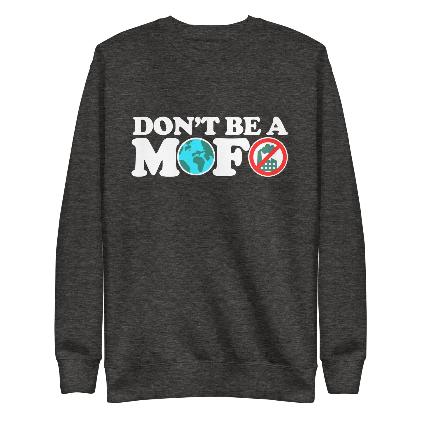 Don't Be A MOFO