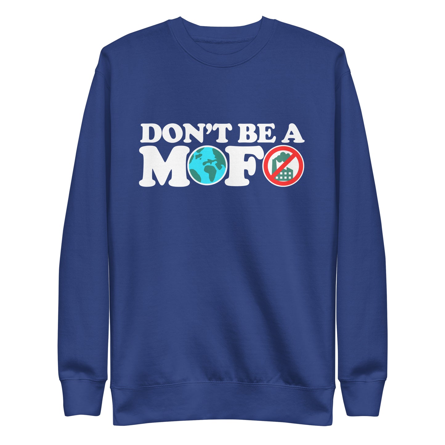 Don't Be A MOFO