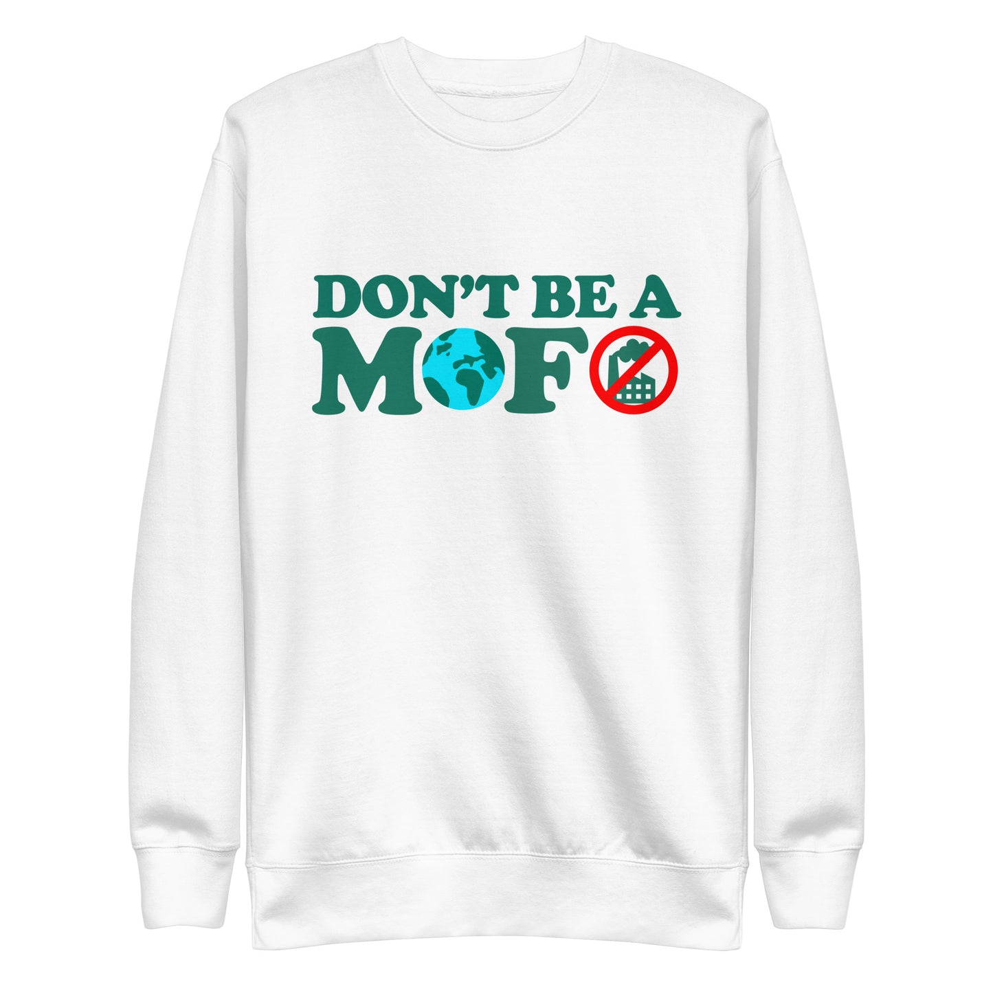 Don't Be A MOFO