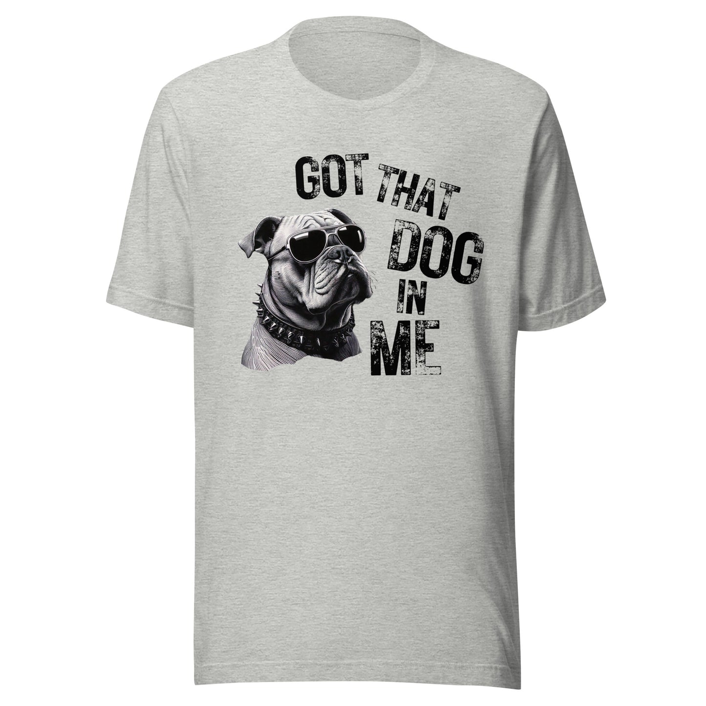 Got That Dog In Me